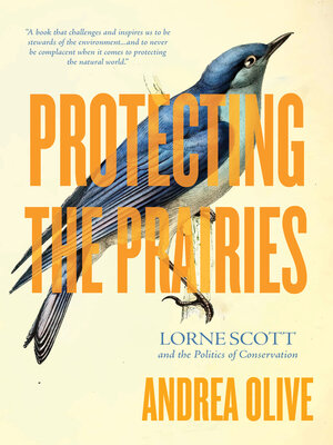 cover image of Protecting the Prairies